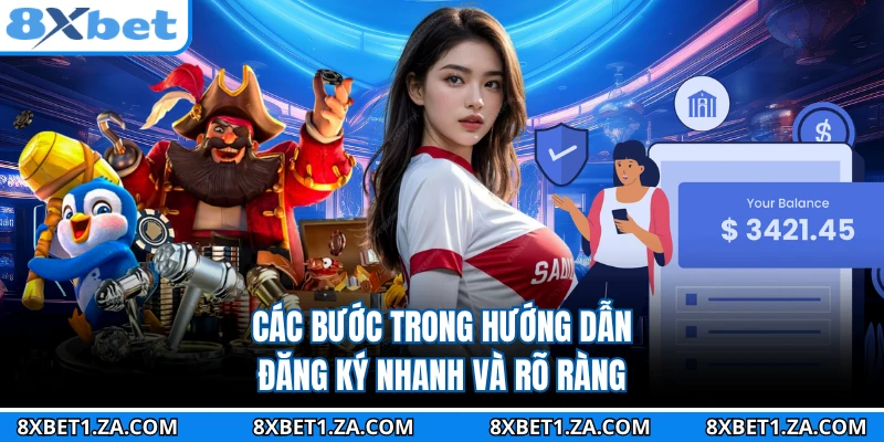 Các bước trong hướng dẫn đăng ký nhanh và rõ ràng