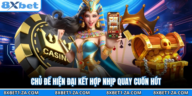 Chủ đề hiện đại kết hợp nhịp quay cuốn hút